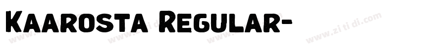Kaarosta Regular字体转换 Kaarosta Regular字体转换